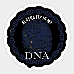 Alaska Its In My DNA - Alaskan Flag - Gift for Alaskan From Alaska Sticker